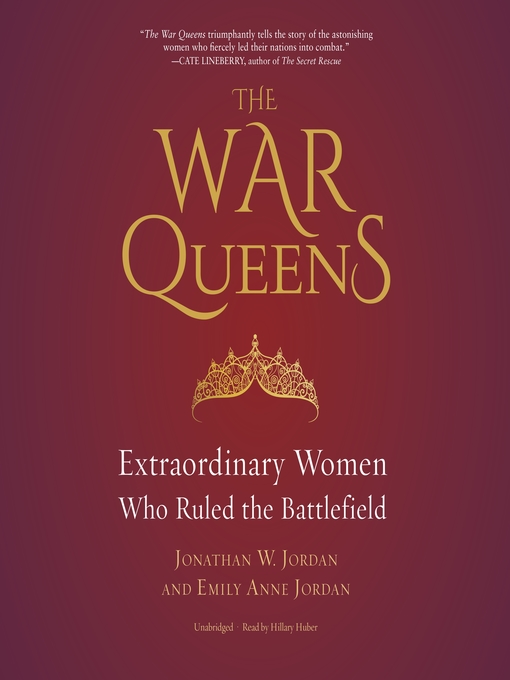 Title details for The War Queens by Jonathan W. Jordan - Wait list